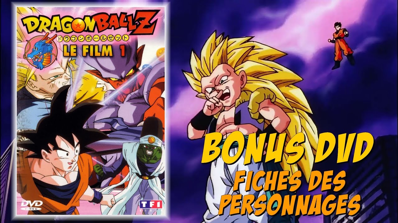 [NOSTALGIE] Dragon Ball Z Le film Bonus DVD Fiches