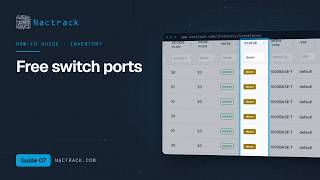 How to list the free ports on a switch, and across the fleet | NacTrack