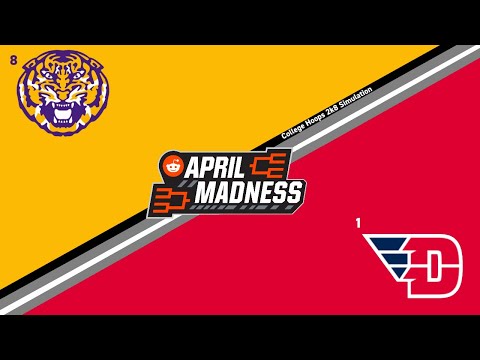 r/CollegeBasketball Virtual Tournament | Second Round | (8) LSU vs (1) Dayton