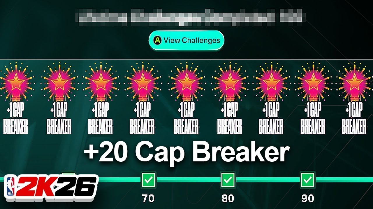 FASTEST WAY TO GET +20 CAP BREAKERS in NBA 2K26 (Best Method)
