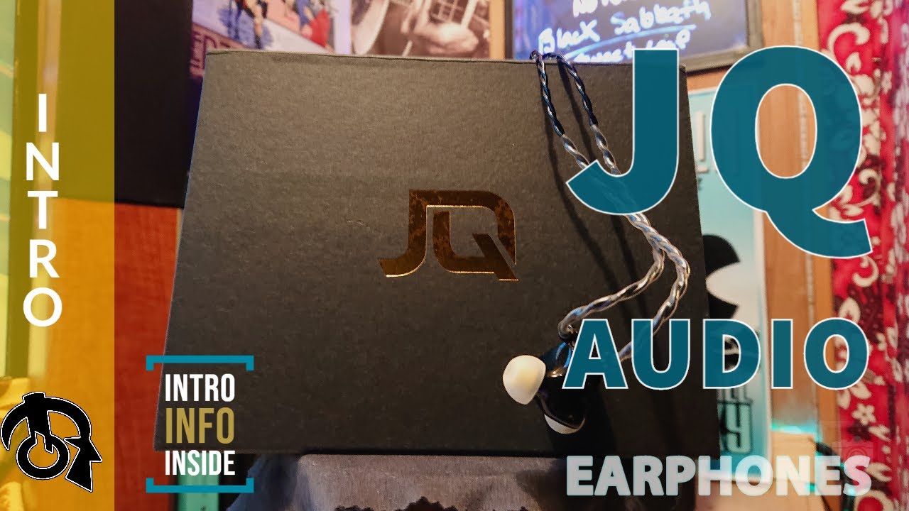 JQ Audio Earphones intro (2-EST/6-BA/1-DD) - YouTube