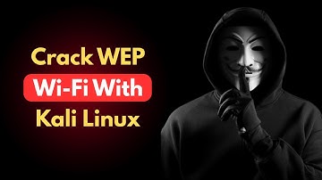How to Crack WEP Wi Fi with Kali Linux