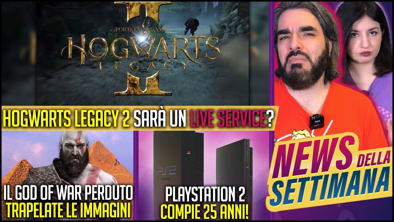 HOGWARTS LEGACY 2 NUOVE INFO: UN MMO LIVE SERVICE? | NUOVO GOD OF WAR: IMMAGINI | PS2: 25 ANNI #NEWS