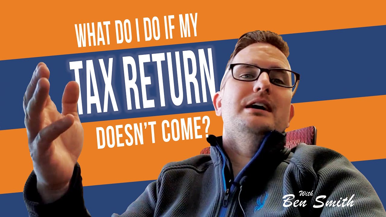 what-do-i-do-if-my-tax-refund-doesn-t-come-youtube