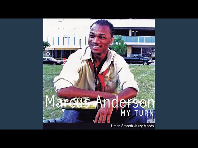 MARCUS ANDERSON - WARMTH OF YOUR SMILE