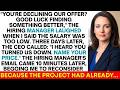 They Laughed When I Declined The Job Offer—Then The CEO Called Me Personally And Said Name Your