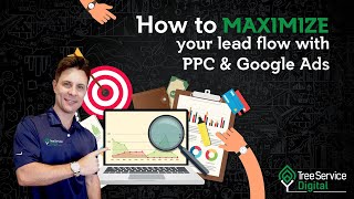 2021 Google Ads Webinar for Tree Service  How To Maximize Lead Flow