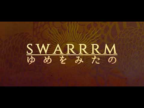 Swarrrm — SWARRRM - "ゆめをみたの"( I dreamed...) Teaser Trailer | 2021