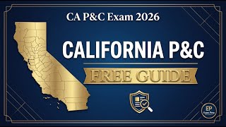 California Property & Casualty Insurance Exam 2026: Complete Study Guide (FREE)