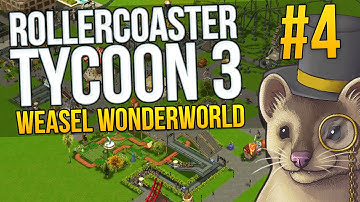 Rollercoaster Tycoon 3 Sandbox - Part 4 - ALL ABOARD! - Sandbox (Weasel Wonderworld)