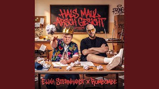 HALS MAUL ARSCH GESICHT - Eliah Sternhardt, Rumbombe & bozi