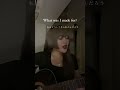 what was i made for? 🎀 (acoustic cover)