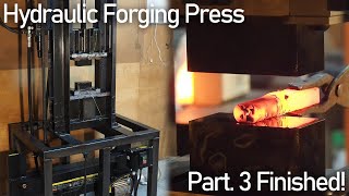 鍛冶屋プレスを作ってみた。Pt. 3 完成！/ Building 10 Ton Forge Press. Pt. 3 Finished!