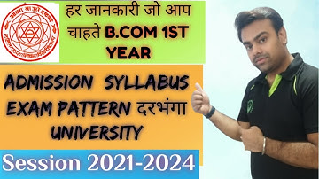 Darbhanga university||Lalit narayan mithla university || B.com 1st  syllabus||Exam pattern Details||