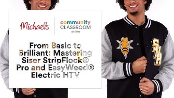 Online Class: Mastering Siser StripFlock® Pro and EasyWeed® Electric HTV | Michaels