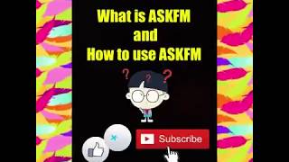 😱🔞WHAT IS ASKFM? and HOW TO USE ASKFM