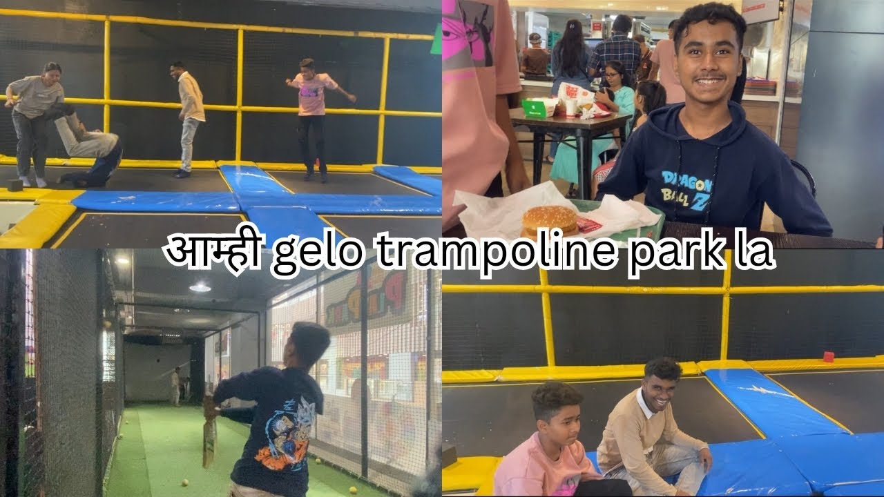 आम्ही gelo trampoline park la Malgavi Varun marathi vlog YouTube