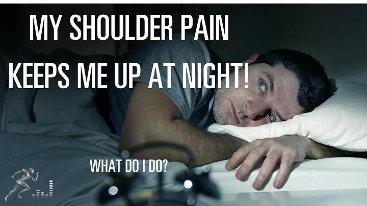 My shoulder pain wakes me up at night. What should I do?