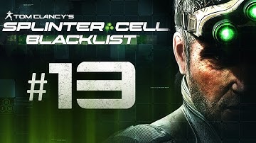 Splinter Cell Blacklist Gameplay Walkthrough Part 13 - Flanking