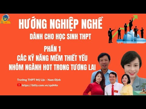 Video Tư vấn hướng nghiệp cho học sinh THPT I Phần 1: Các... - youtube