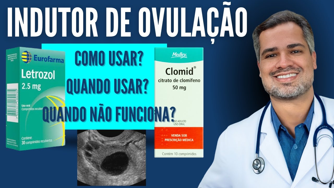 Indutores de ovulação: Como usar? Quando não funcionam? #clomid #letrozole #drfranciscodeassisjr  