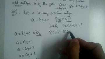 Show that any positive odd integer is of the form 6q+1, 6q+3 or 6q+5