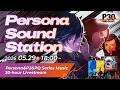 Persona Sound Station Vol.2: Persona & Persona 2 & PQ Series Music 30-hour Livestream