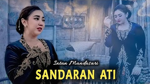SANDARAN ATI || Intan Mandasari #vlogbentoranmalam
