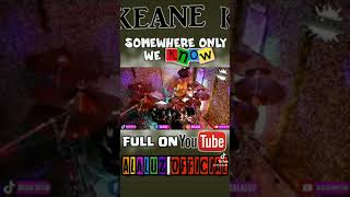 Keane - Somewhere Only We Know Drum