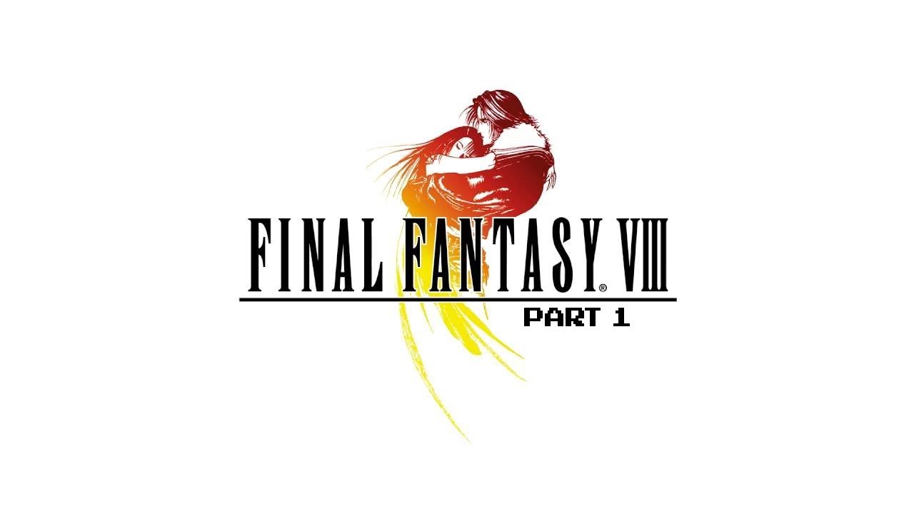 Twitch Livestream | Final Fantasy VIII Part 1 [PC] [Disk 1 Ultimate Weapons Challenge]