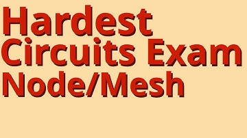 Hardest Circuits Exam | Node  and Mesh Analysis Question #electricalengineering #electriccircuits
