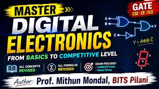 Master Digital Electronics from ZERO to Competitive Exam HERO 🔥 | Complete One-Shot (GATE/ESE/PSU)