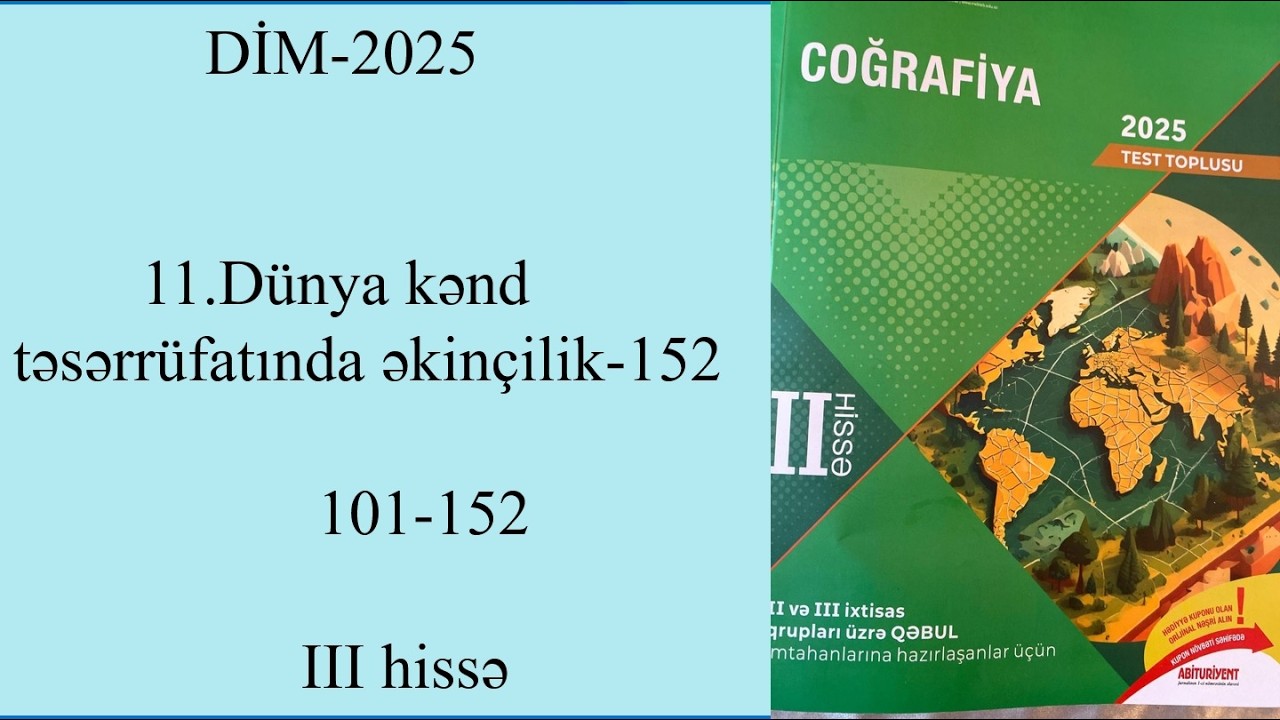 DİM 2025 II hissə 11 Dünya kənd təsərrüfatında əkinçilik 152 101 152 III hissə