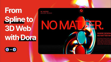 Spline to Dora Tutorial: Create a 3D Interactive Website Without Code