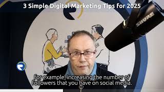 3 Simple Digital Marketing Tips for 2025 - Digital Marketing Mentor