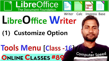 customize in writer | writer customize in tools menu |libreoffice tools menu |libreoffice kya hai |