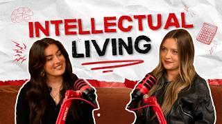 How to Become More Intellectual & Think Deeper | Two Broke Chicks Podcast