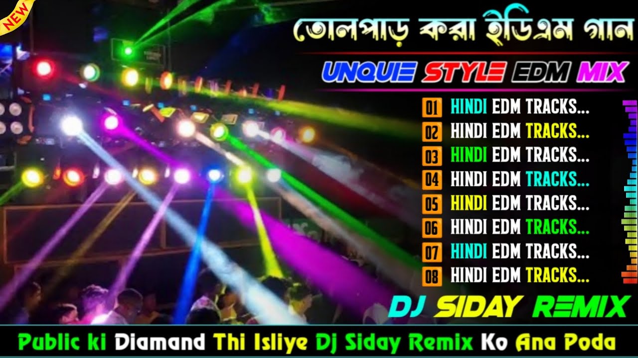 🥀Hindi Unquie Style Edm Dancing Mix🥀 Dj Siday Remix//Hindi Edm Song Dj Susovan Remix🥀Dj Rx Remix...