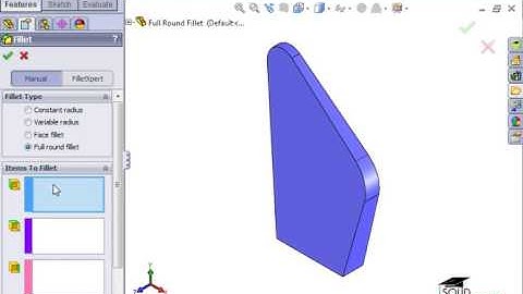2 Advanced Fillets   6 Full Round Fillets