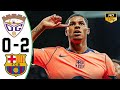 CD Vs Barcelona 0 2 All Goals Highlights 2025