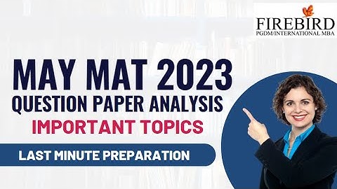 MAY MAT 2023 Exam | Question Paper Analysis | Important Topics #mat2023 #matmba2023