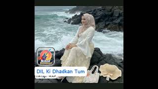 Lagu India Enak Viral  Dil Ki Dhadkan Tum  Lirik Lagu  Marif