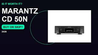 Marantz CD 50n 2026 Review: Worth It for CD Sound Quality? A Honest Look.