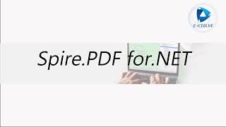 Spire.PDF-100% Independent .NET PDF Processing API