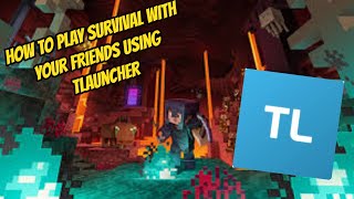 كيف تلعب لعبة Survival Minecraft مع الأصدقاء على TLauncher 2021