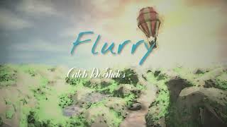 Caleb DeSheles - Flurry