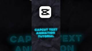 Capcut text animation tutorial #capcut #edit #tutorial #shorts