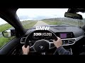 BMW 330i (G20) - POV and acceleration