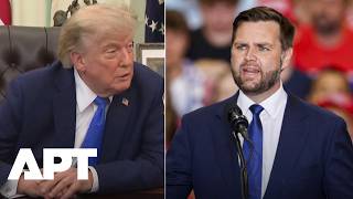 He's Great, But...: Trump Rules Out Early 2028 Endorsement of JD Vance | APT