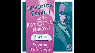 Inspector French and the Box Office Murders Audiobook by Freeman Wills Crofts